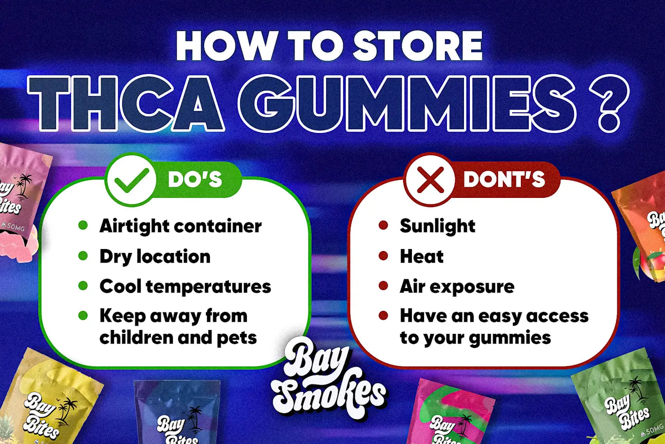 how to store thca gummies